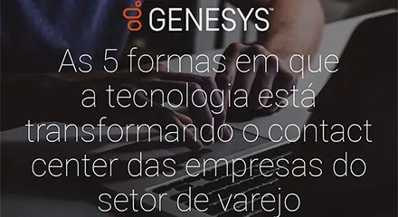 [gs ig 5 ways technology is shaping the future of the retail contact center] [asset type] resource center {pt] (1)